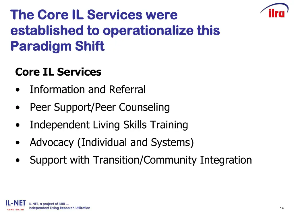 the core il services were the core il services