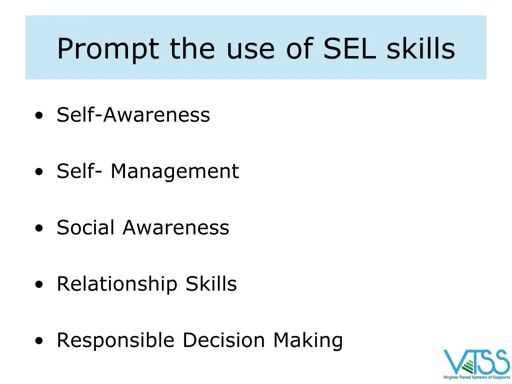 prompt the use of sel skills