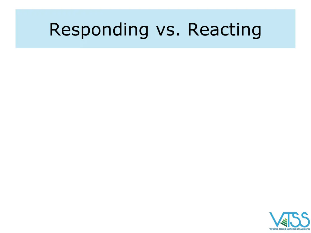 responding vs reacting