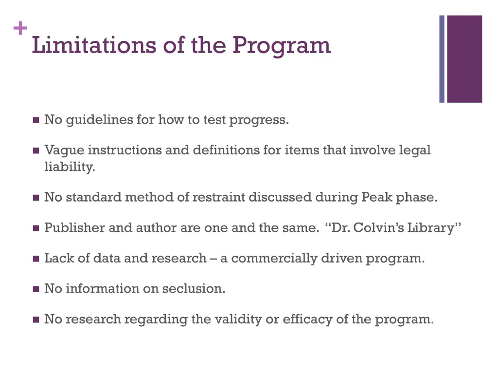 limitations of the program