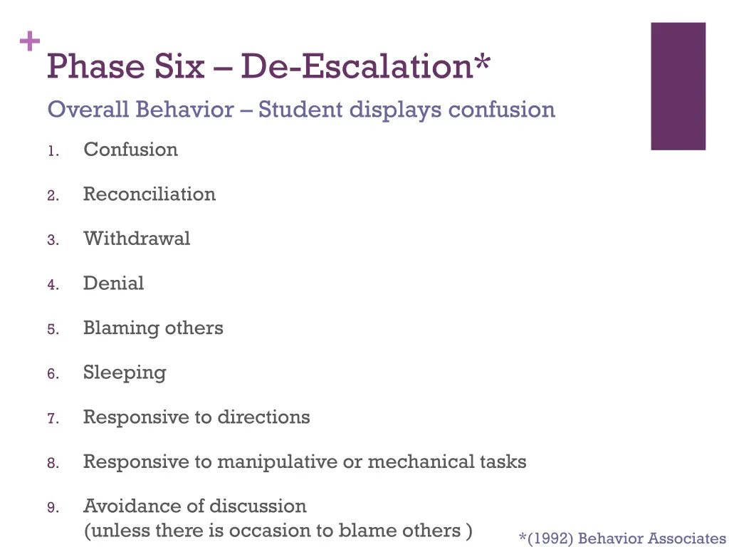 phase six de escalation overall behavior student