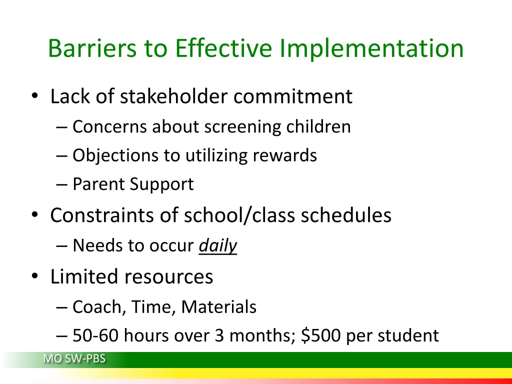 barriers to effective implementation