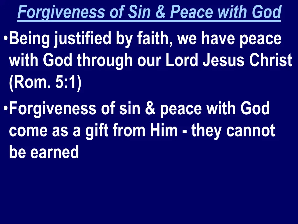 forgiveness of sin peace with god being justified