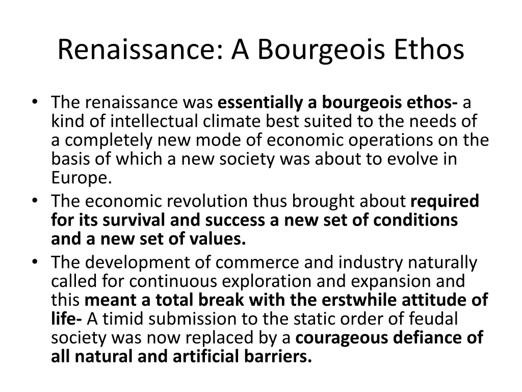 renaissance a bourgeois ethos