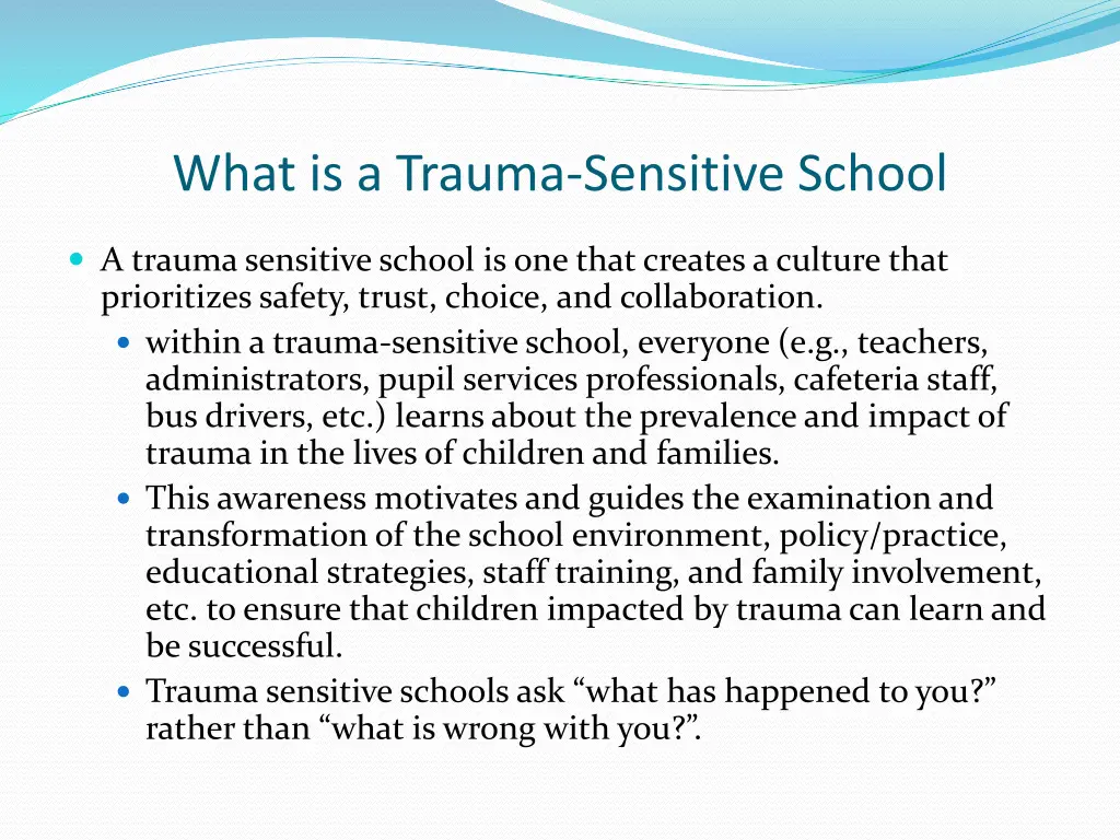 what is a trauma sensitive school