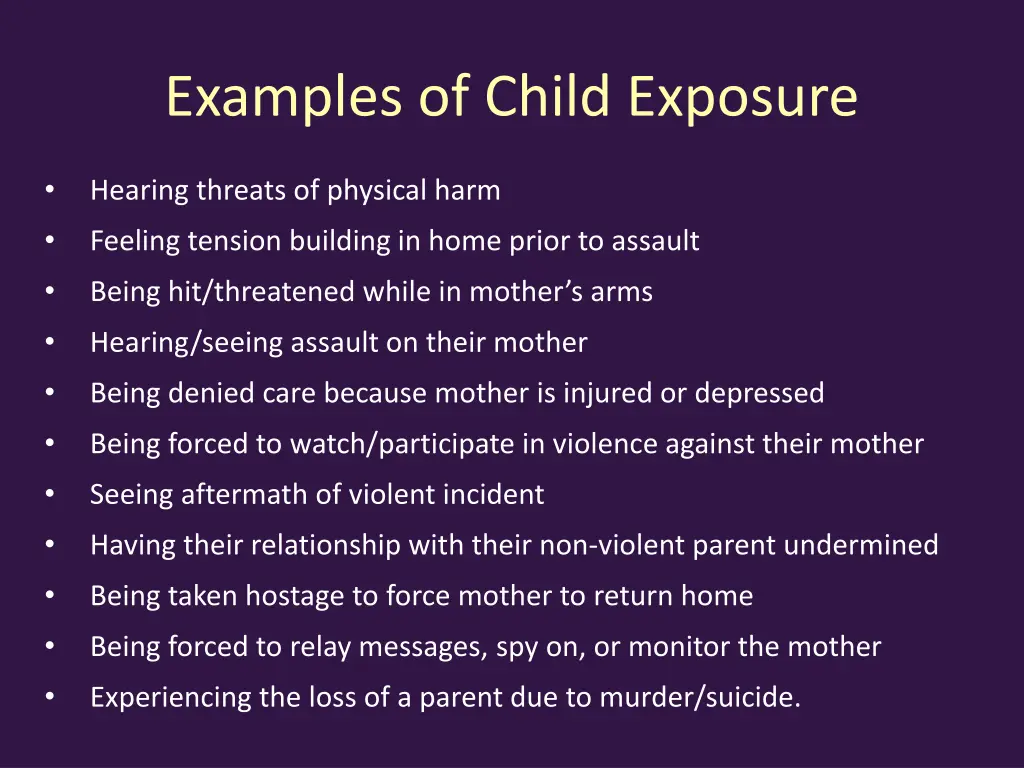 examples of child exposure