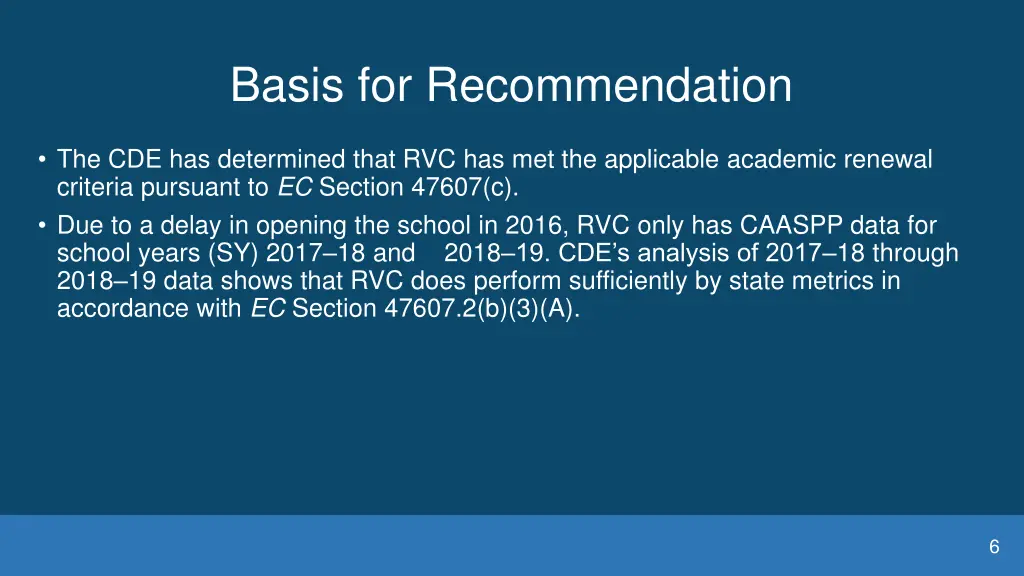 basis for recommendation