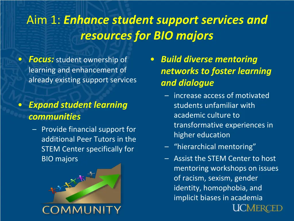 aim 1 enhance student support services