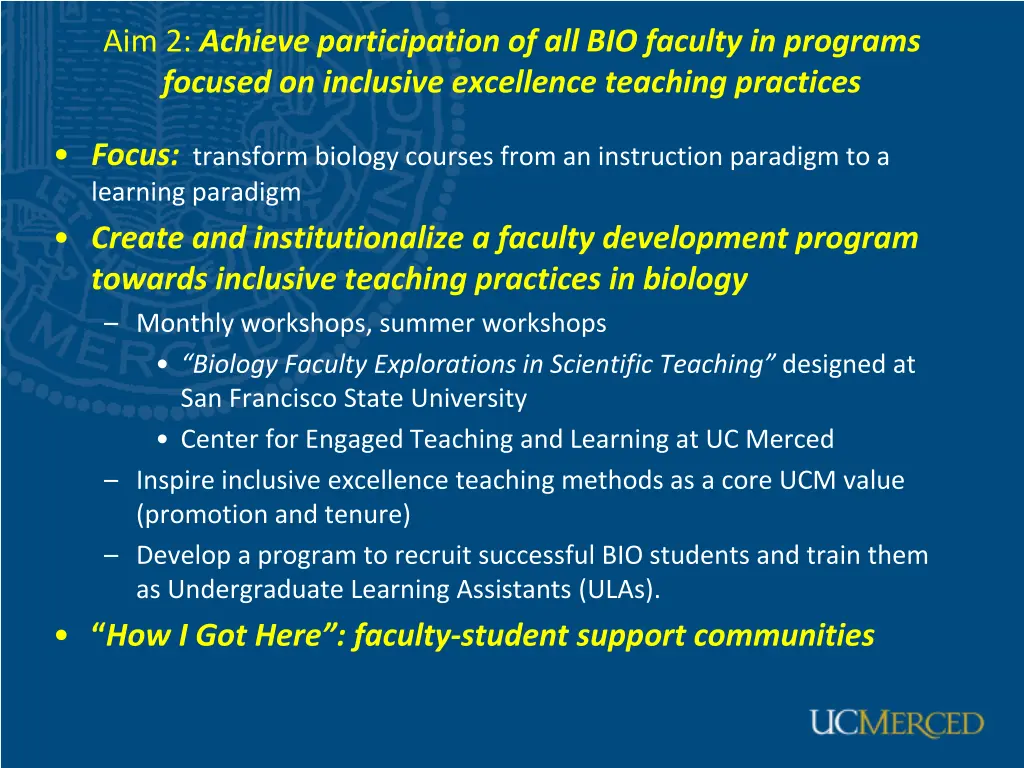 aim 2 achieve participation of all bio faculty