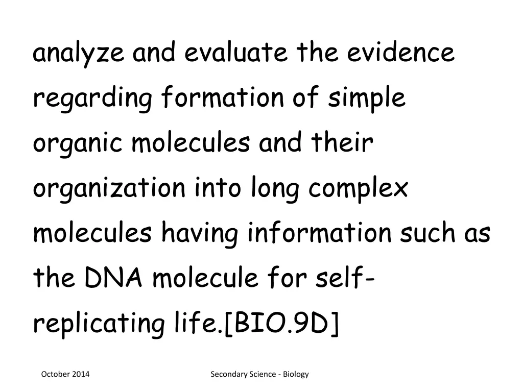 analyze and evaluate the evidence regarding