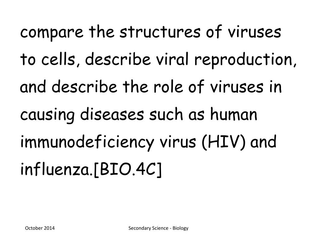 compare the structures of viruses to cells