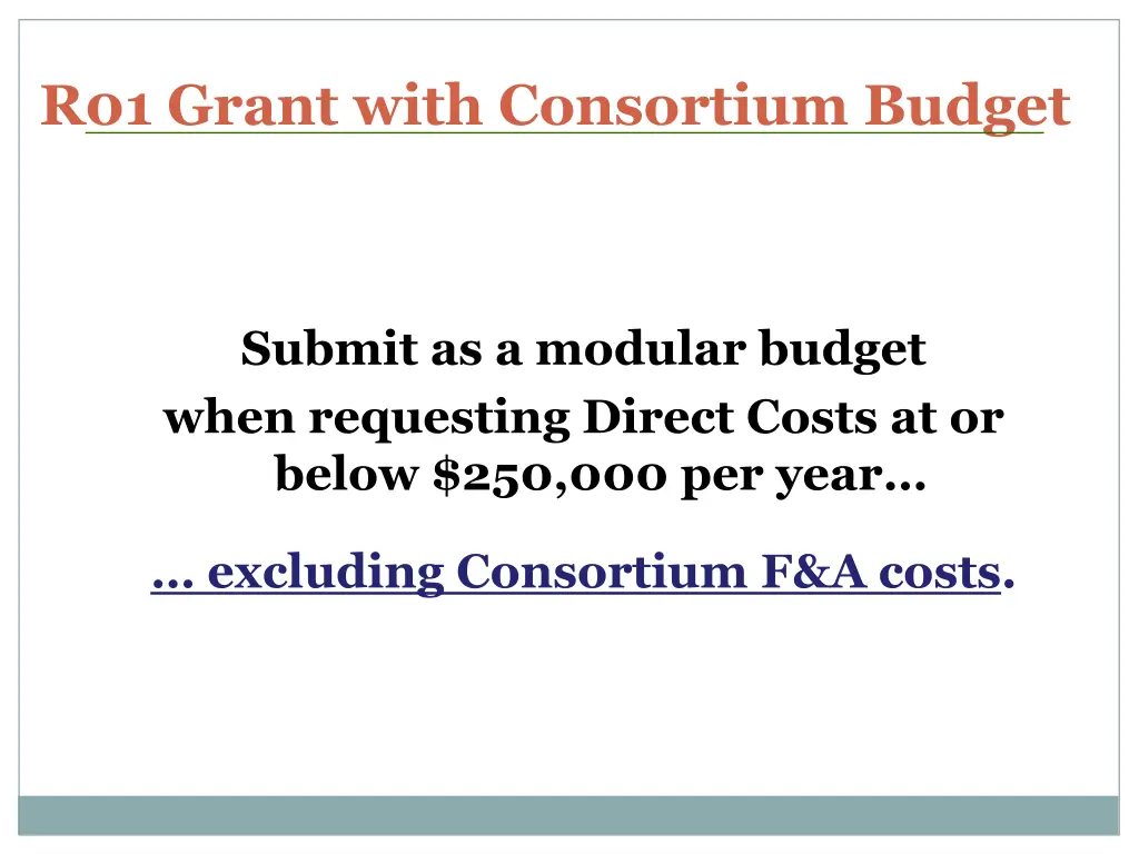 r01 grant with consortium budget