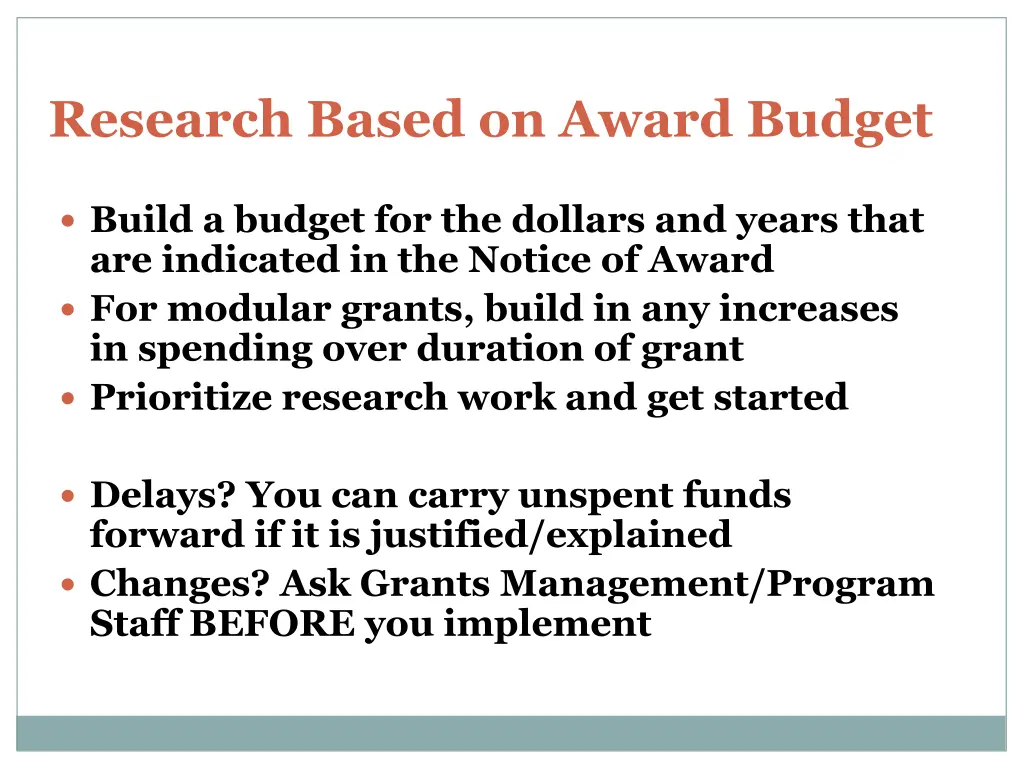 research based on award budget