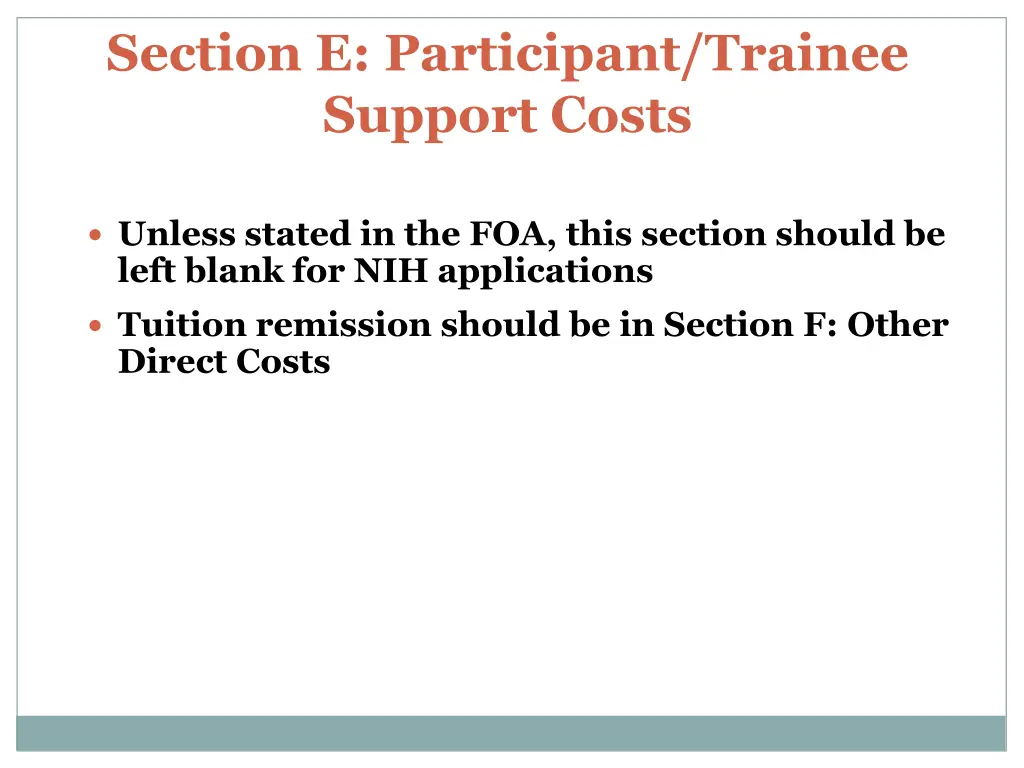 section e participant trainee support costs