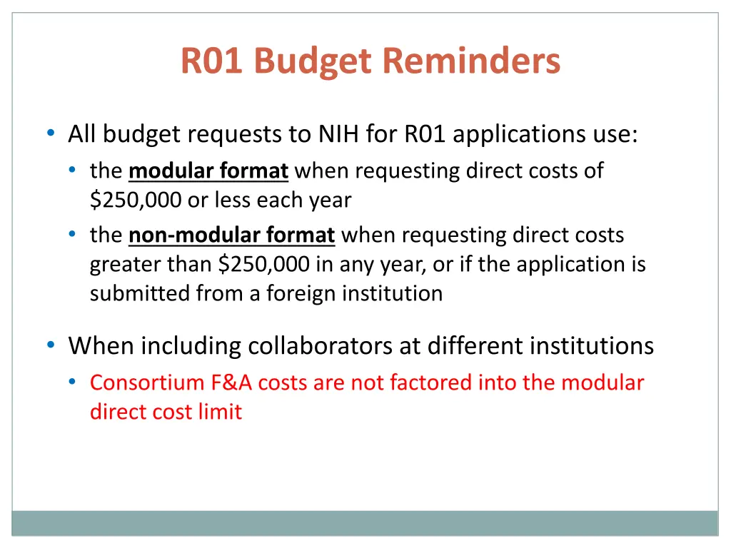 r01 budget reminders