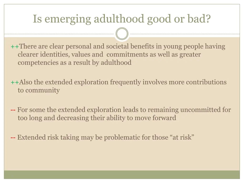 is emerging adulthood good or bad