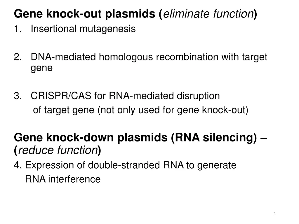 gene knock out plasmids eliminate function