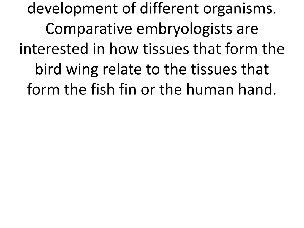 development of different organisms comparative