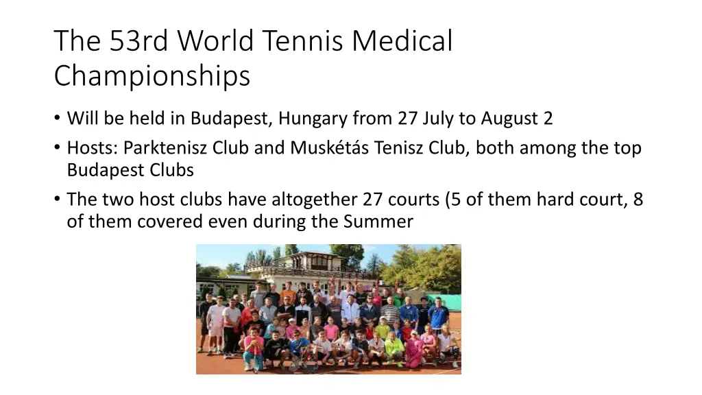 the 53rd world tennis medical championships