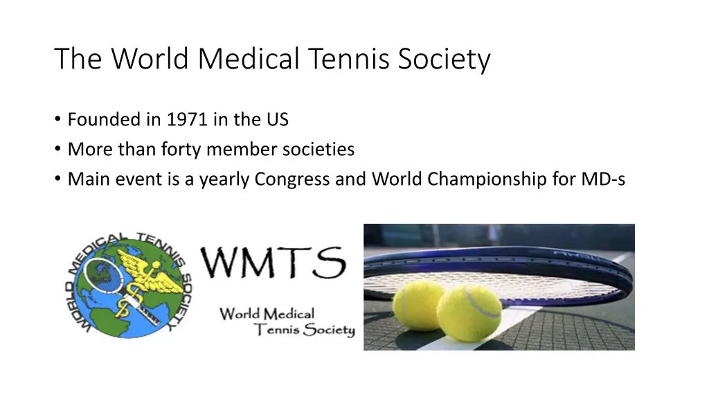 the world medical tennis society