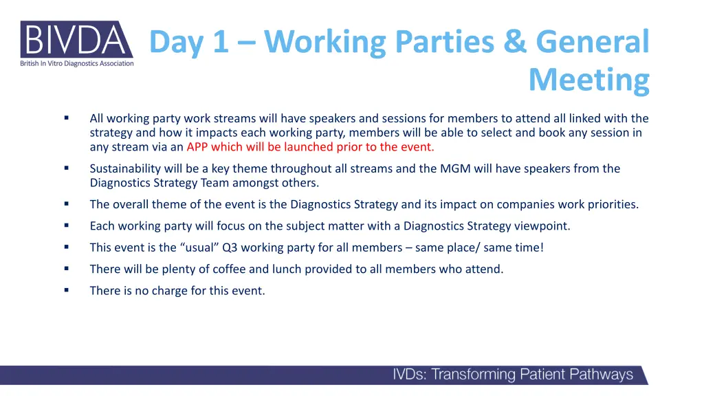 day 1 working parties general