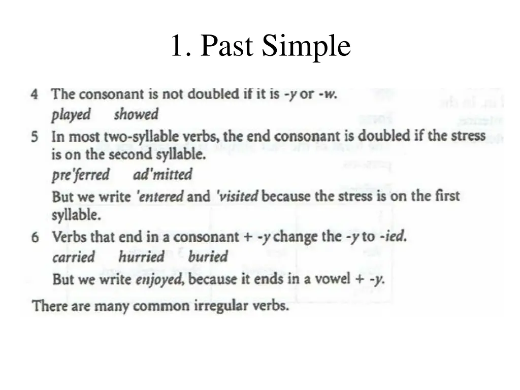 1 past simple 6