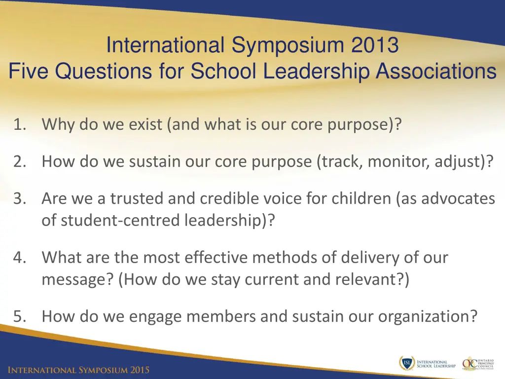 international symposium 2013 five questions