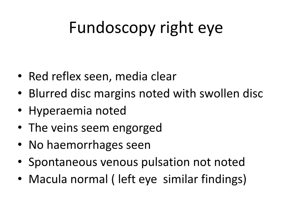 fundoscopy right eye