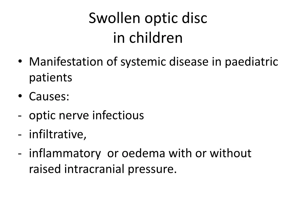 swollen optic disc in children