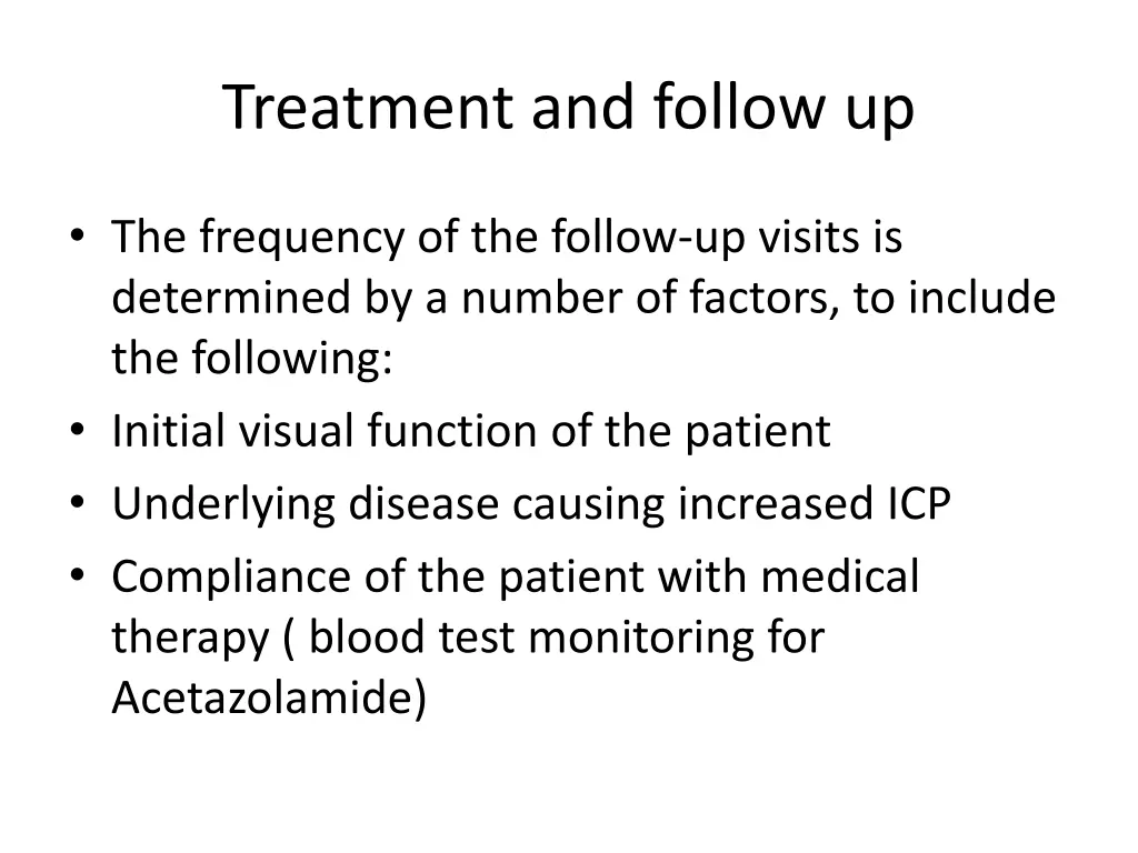 treatment and follow up 1