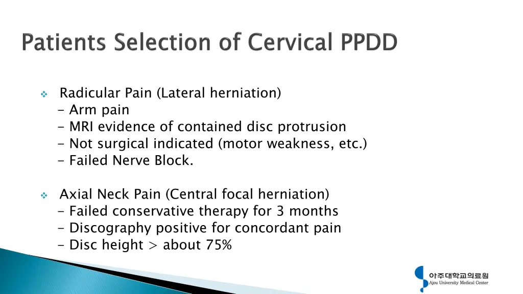 radicular pain lateral herniation arm pain