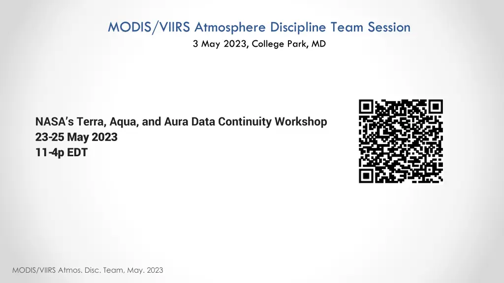 modis viirs atmosphere discipline team session 3