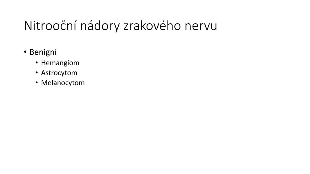 nitroo n n dory zrakov ho nervu