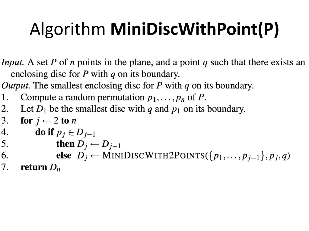 algorithm minidiscwithpoint p