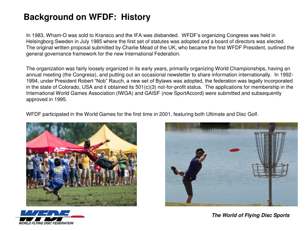 background on wfdf history