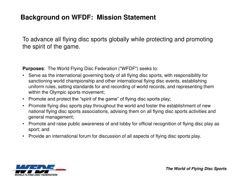 background on wfdf mission statement