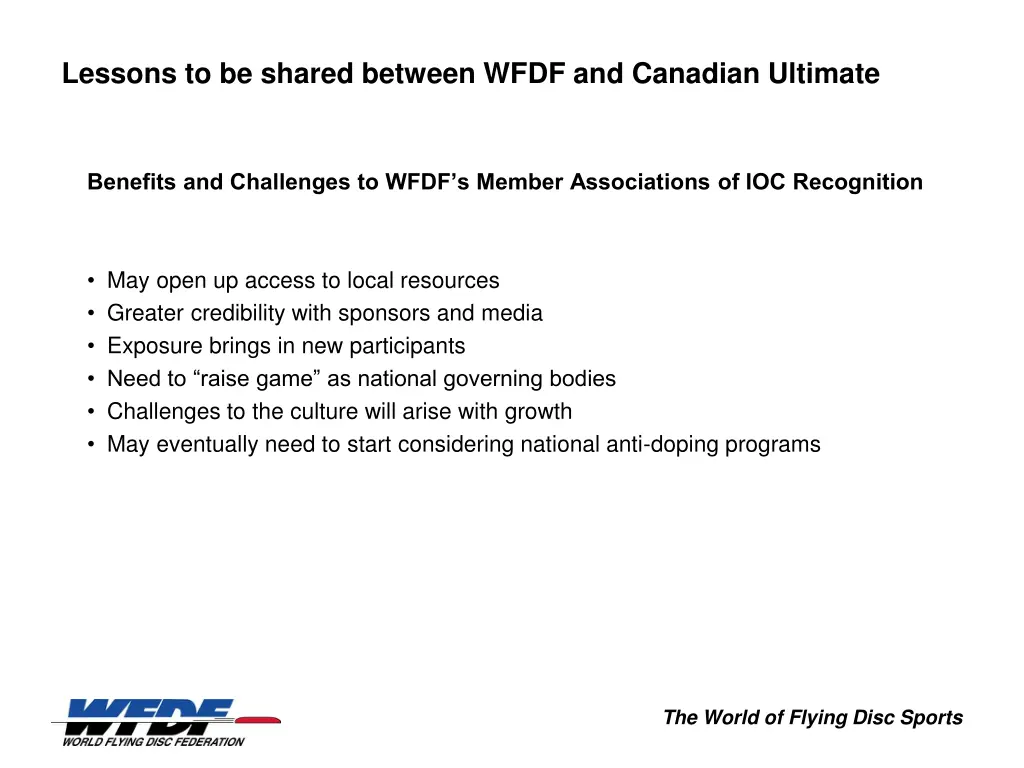 lessons to be shared between wfdf and canadian 1