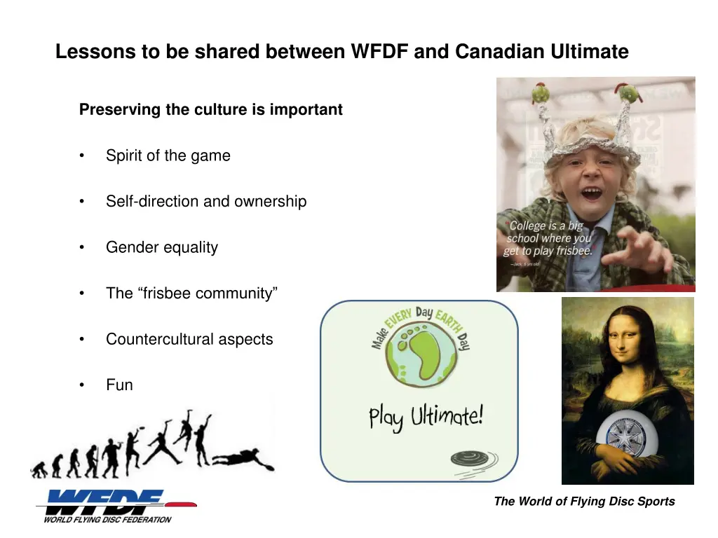 lessons to be shared between wfdf and canadian 2