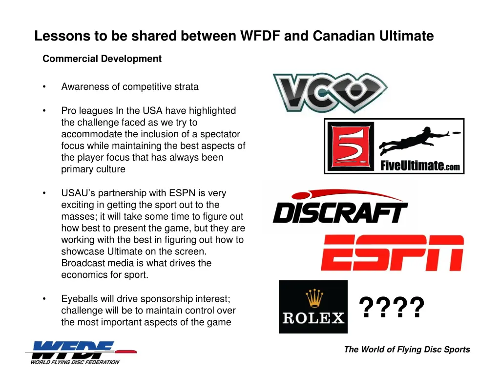 lessons to be shared between wfdf and canadian 5