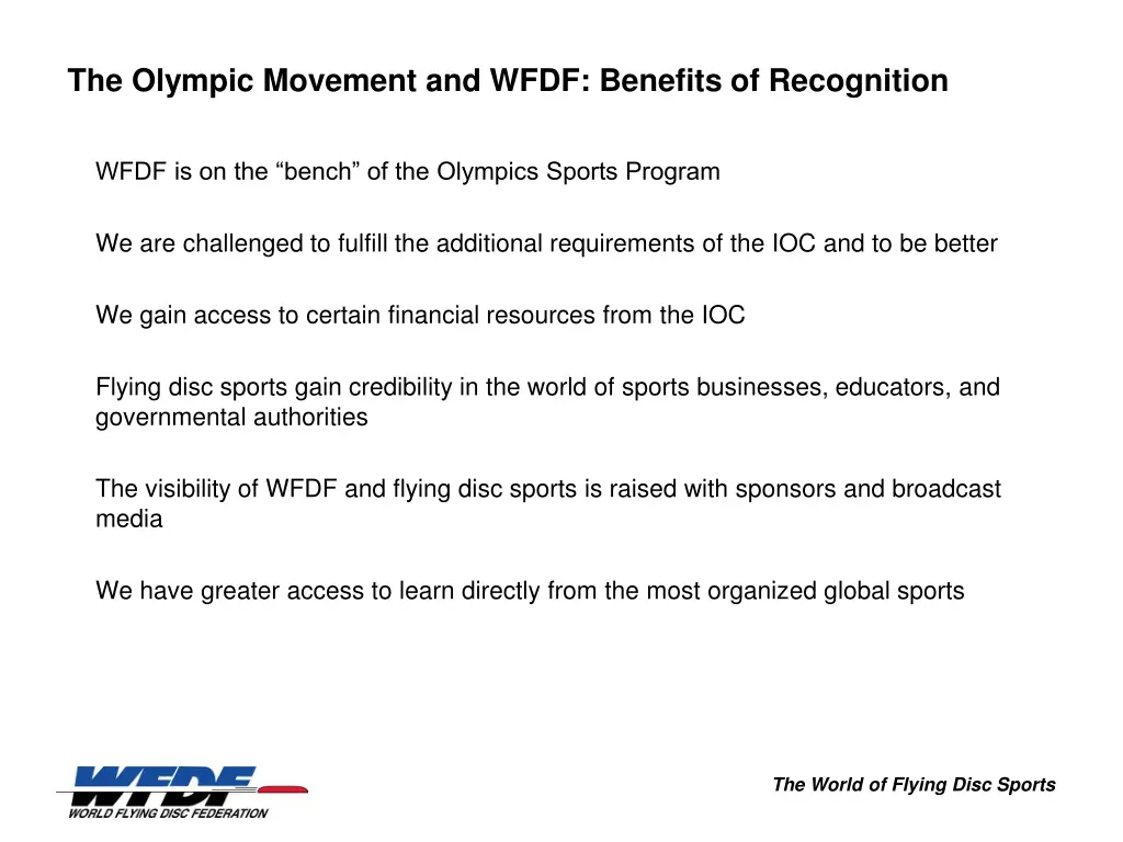 the olympic movement and wfdf benefits