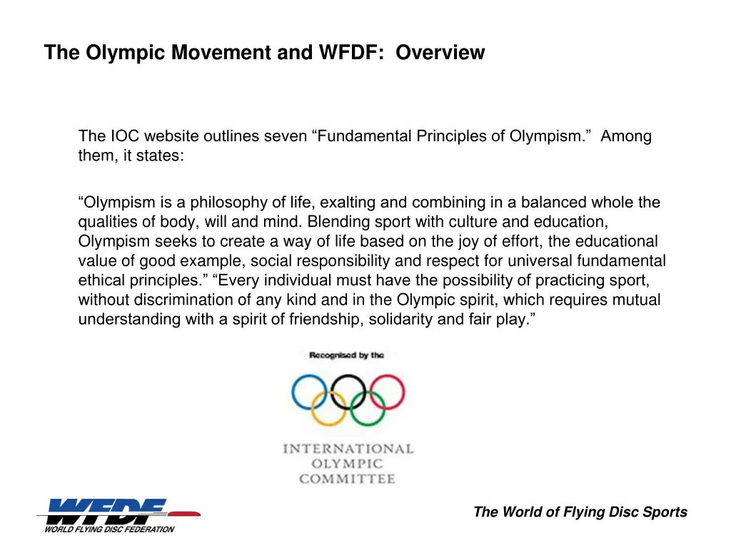 the olympic movement and wfdf overview