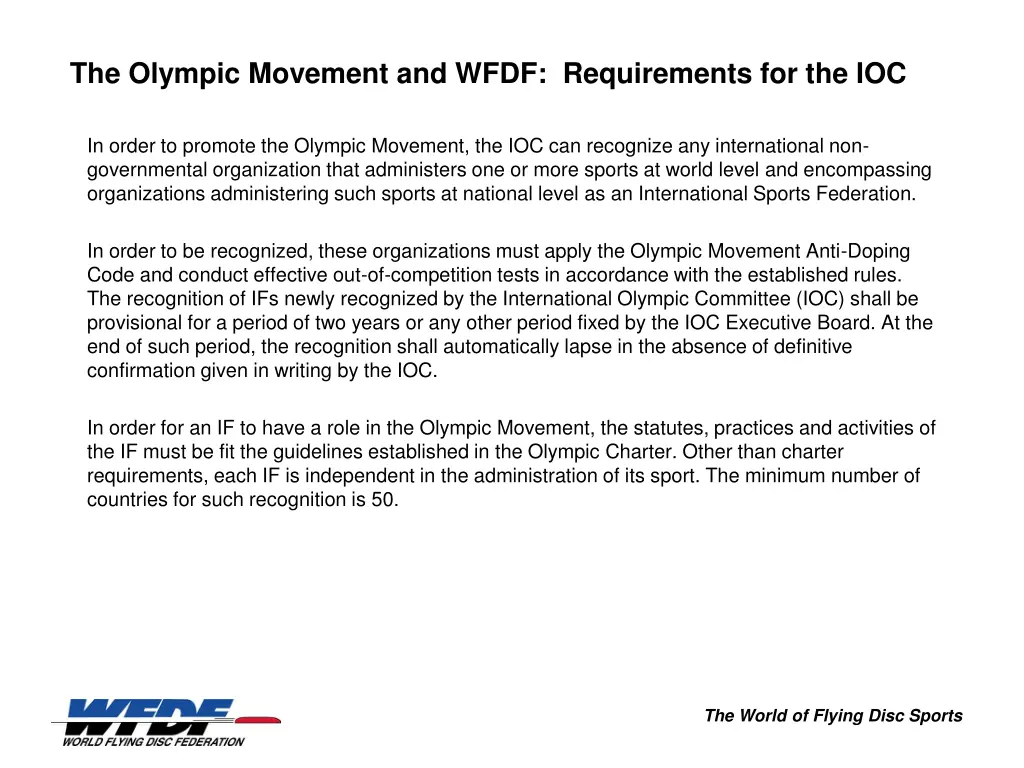 the olympic movement and wfdf requirements