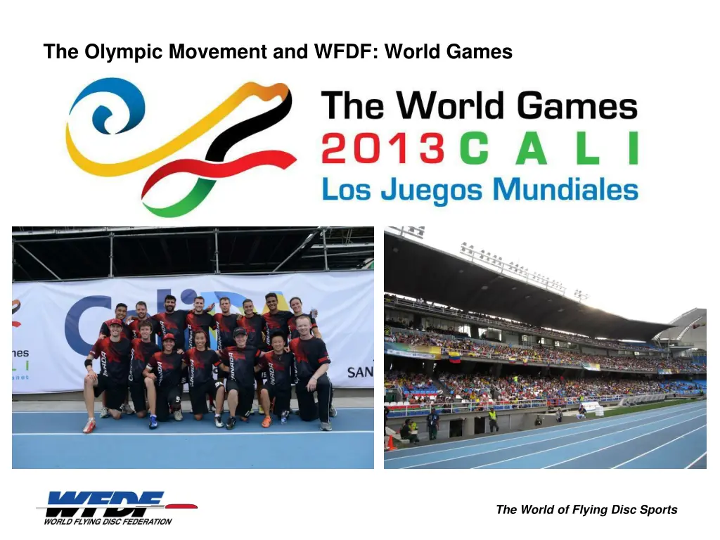 the olympic movement and wfdf world games 1