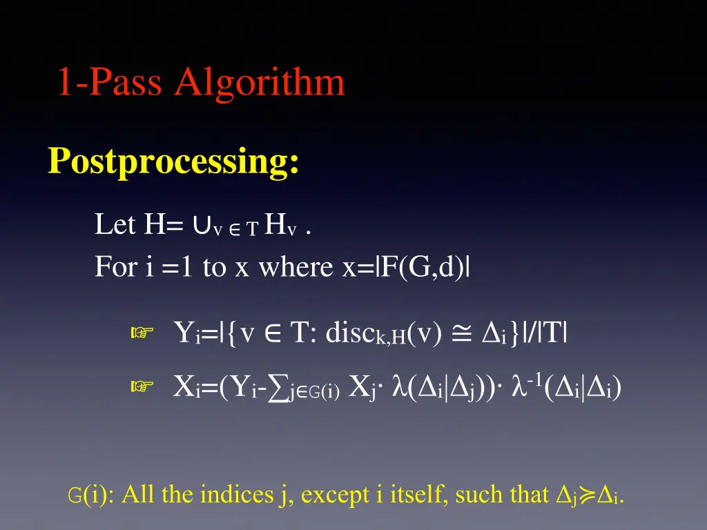 1 pass algorithm 5