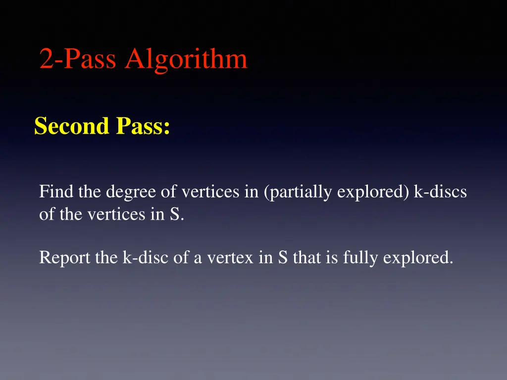 2 pass algorithm 1