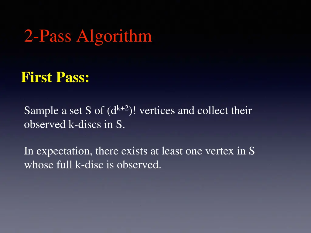 2 pass algorithm