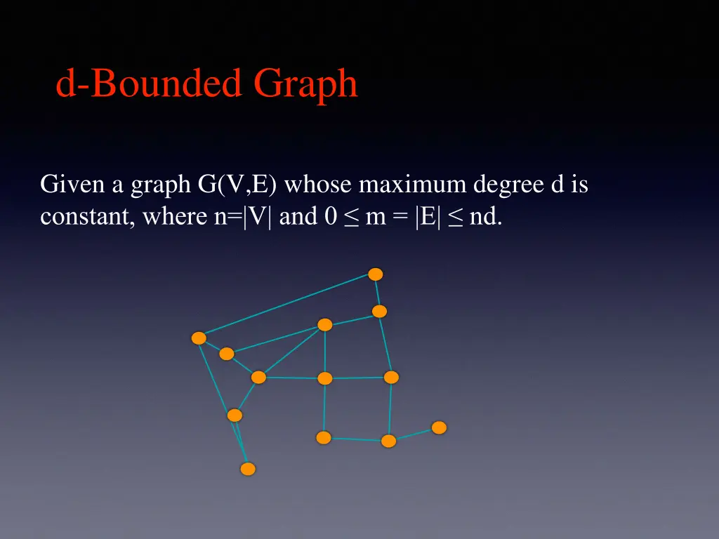 d bounded graph