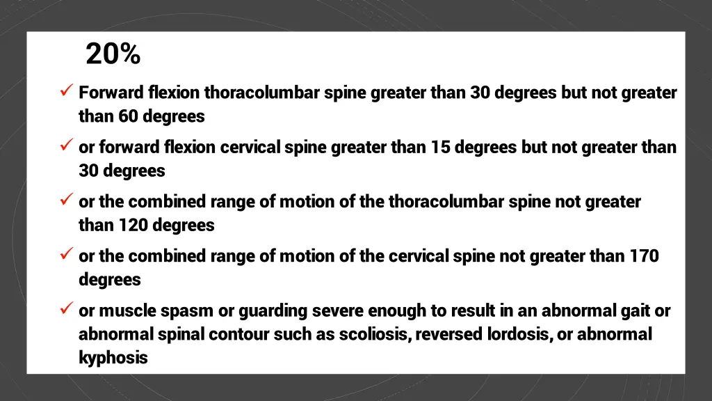 20 forward flexion thoracolumbar spine greater