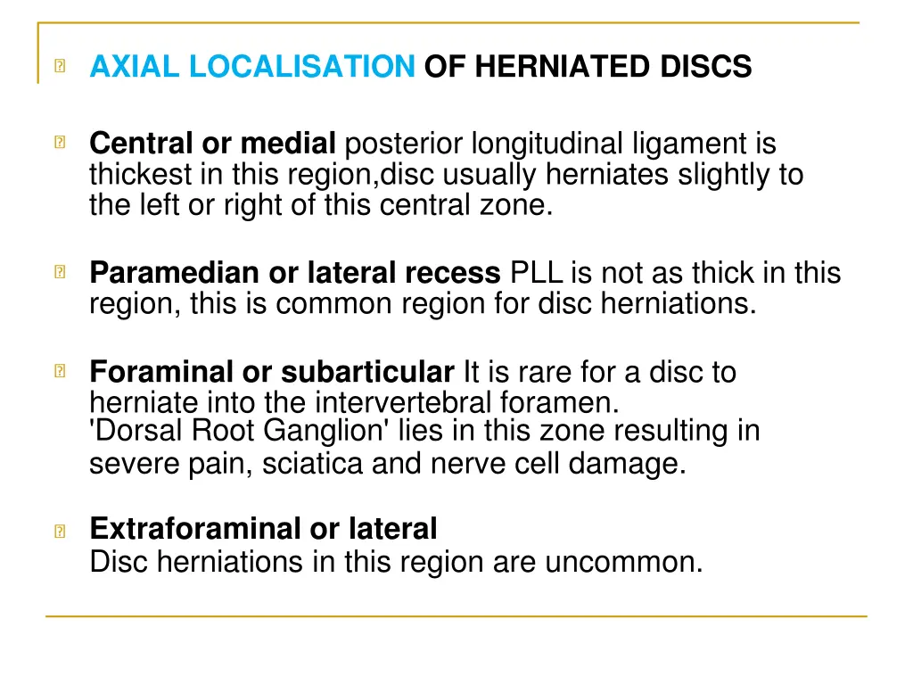 axial localisation of herniated discs