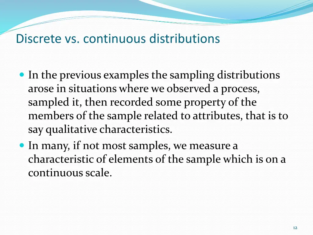 discrete vs continuous distributions